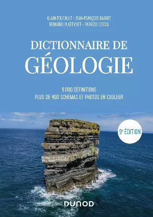 Alain Foucault - Dictionnaire de Géologie - 9e édition